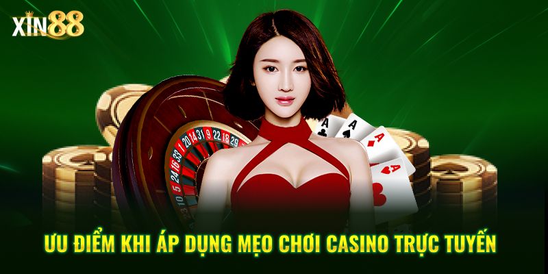 Mẹo chơi casino trực tuyến giúp giảm rủi ro và tăng hiệu quả 4 Mẹo chơi casino trực tuyến 4