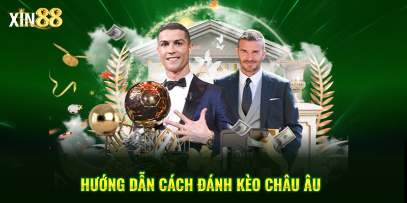 Kèo châu âu 3